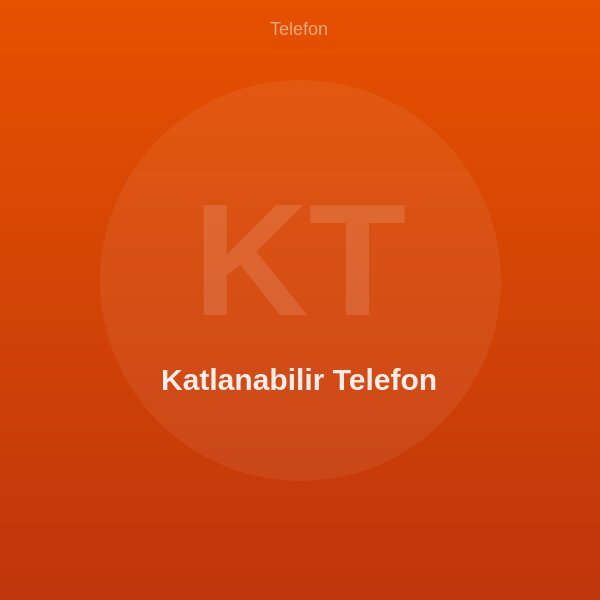 Katlanabilir Telefon